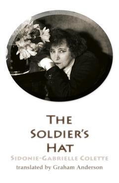 Coperta cărții 'Soldier's Hat - Sidonie-gabrielle Colette'