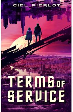 Poza produsului Terms of Service - Ciel Pierlot