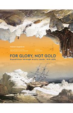 Poza produsului For Glory, Not Gold - Hubert Sagnieres