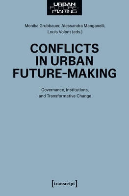 Conflicts in Urban Future-Making - 