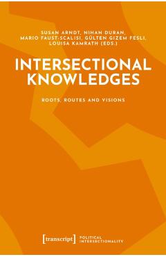 Coperta cărții 'Intersectional Knowledges -'