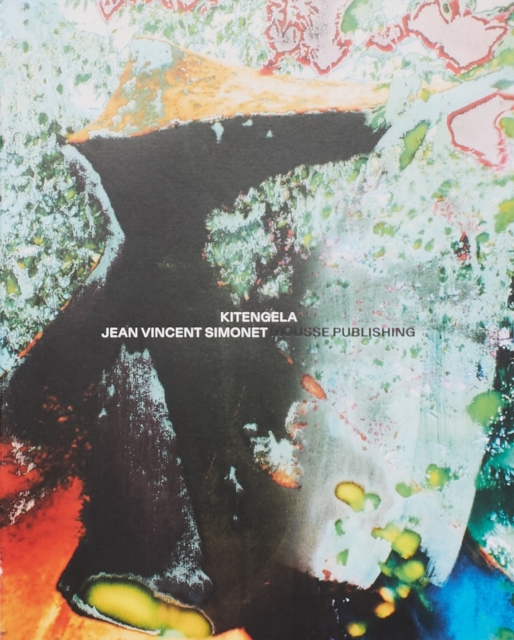 Jean Vincent Simonet: Kitengela - Jean-vincent Simonet