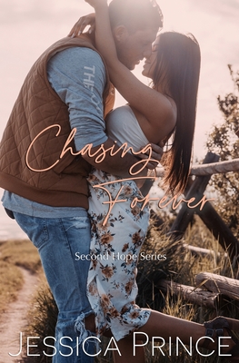 Chasing Forever - Jessica Prince