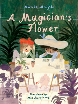 A Magician's Flower - Marika Maijala
