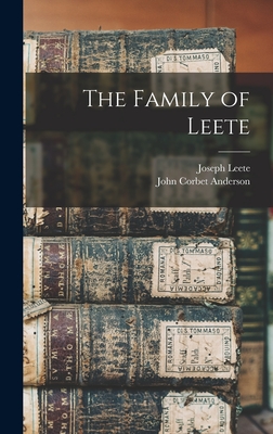 The Family of Leete - Joseph Leete