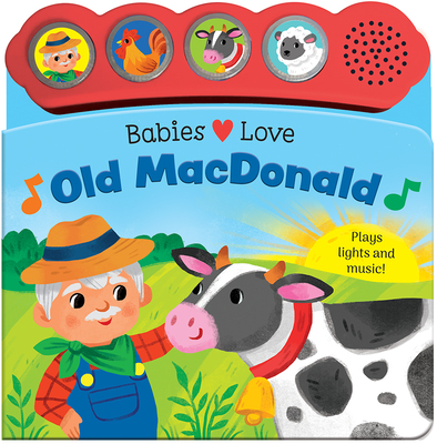 Babies Love Old MacDonald - Kathryn Selbert