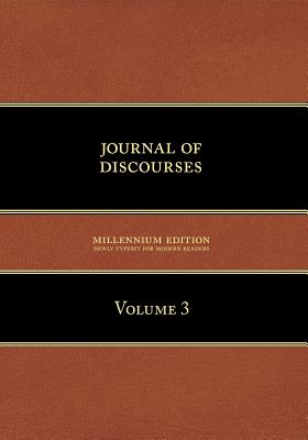 Journal of Discourses, Volume 3 - Brigham Young