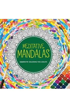 Poza produsului Meditative Mandalas: Adult Coloring Book Fun and Relaxing Mandala Designs for All Age Groups - Penguin Books