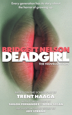 Deadgirl - Bridgett Nelson