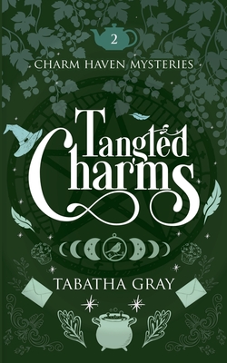 Tangled Charms - Tabatha Gray