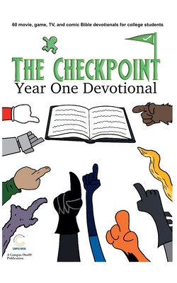 The Checkpoint: Year One Devotional - Michael P. Mordenga