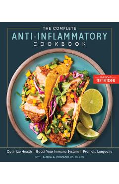 Poza produsului The Complete Anti-Inflammatory Cookbook: Optimize Health, Boost Your Immune System, Promote Longevity - 