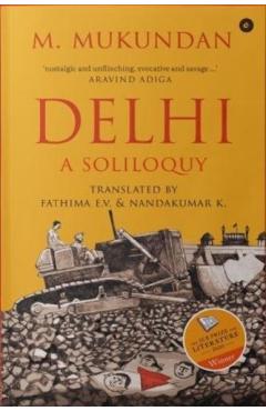 Delhi: A Soliloquy - M. Mukundan