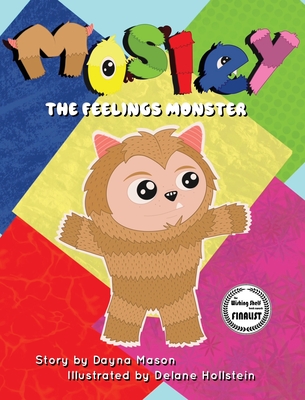 Mosley The Feelings Monster - Dayna Mason
