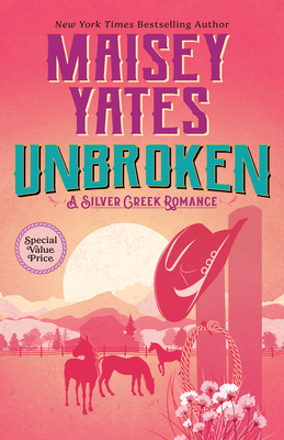 Unbroken - Maisey Yates