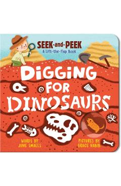 Digging for Dinosaurs - June Smalls