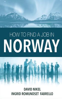 How to Find a Job in Norway - David Nikel