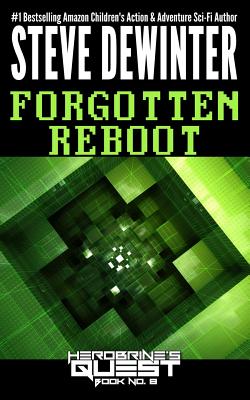 Forgotten Reboot - Steve Dewinter