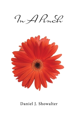 In A Pinch - Daniel J. Showalter