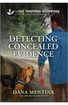 Poza produsului Detecting Concealed Evidence - Dana Mentink