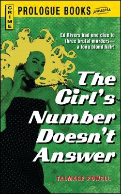 The Girl's Number Doesn't Answer - Talmage Powell