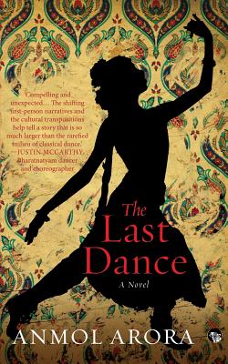 The Last Dance - Anmol Arora