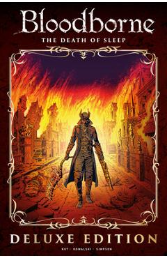 Poza produsului Bloodborne Vol. 1: The Death of Sleep Deluxe Edition - Ales Kot