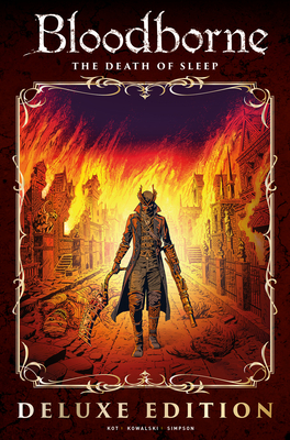 Bloodborne Vol. 1: The Death of Sleep Deluxe Edition - Ales Kot