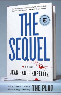 The Sequel - Jean Hanff Korelitz