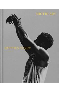 Poza produsului Shot Ready - Stephen Curry