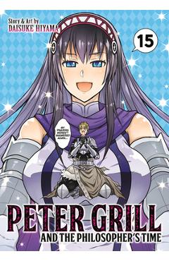 Poza produsului Peter Grill and the Philosopher's Time Vol. 15 - Daisuke Hiyama