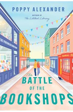 Coperta cărții 'The Battle of the Bookshops - Poppy Alexander'