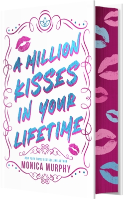 A Million Kisses in Your Lifetime - Monica Murphy
