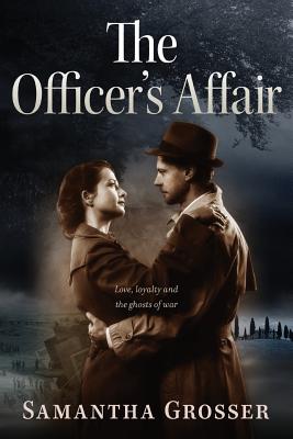 The Officer's Affair: Large Print Edition - Samantha Grosser
