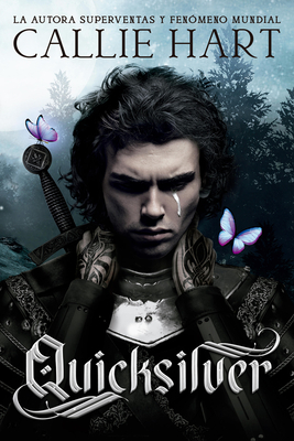 Quicksilver - Saga Alquimia & Fae Vol. 1 - Callie Hart