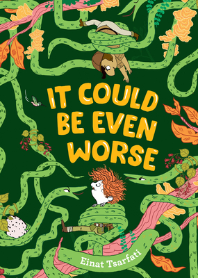 It Could Be Even Worse - Einat Tsarfati