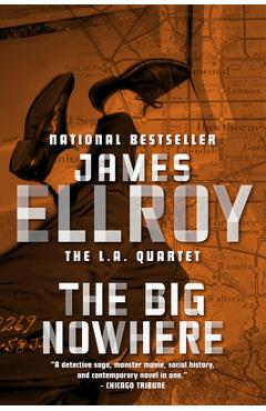 Poza produsului The Big Nowhere - James Ellroy