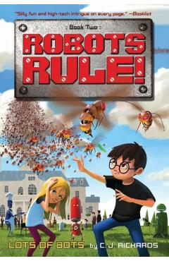 Lots of Bots - C. J. Richards
