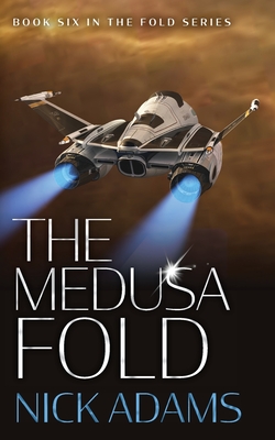 The Medusa Fold - Nick Adams