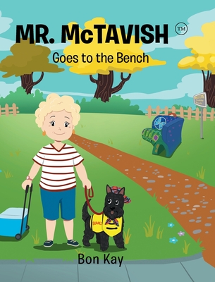MR. McTAVISH: Goes to the Bench - Bon Kay