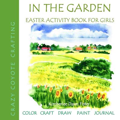 In the Garden: Easter Activity Book for Girls - 