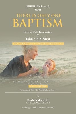 There Is Only One BAPTISM - Edwin Nhliziyo