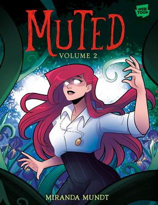 Muted: Volume 2 - Miranda Mundt