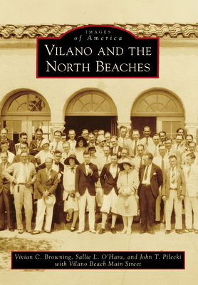 Vilano and the North Beaches - Vivian C. Browning
