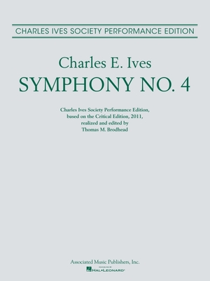 Symphony No. 4: Full Score Based on the Critical Edition - Charles Ives