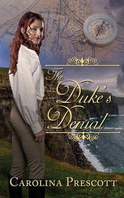 The Duke's Denial - Carolina Prescott