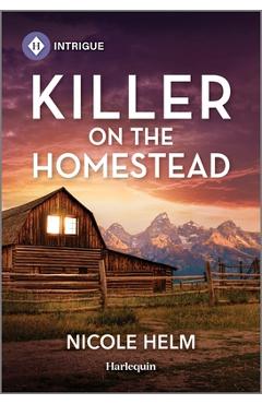 Coperta cărții 'Killer on the Homestead - Nicole Helm'