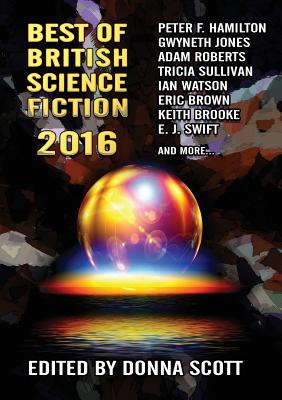 Best of British Science Fiction 2016 - Donna Scott