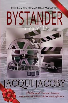 Bystander - Jacqui Jacoby