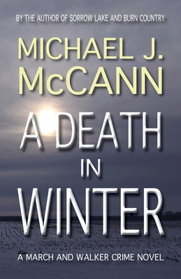 A Death in Winter - Michael J. Mccann
